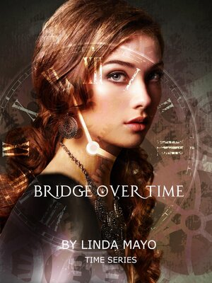 cover image of Bridge Over Time